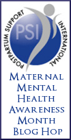 Join Postpartum Support International's Maternal Mental Health Recovery & Coping Blog Hop! May 2013, www.DrChristinaHibbert.com