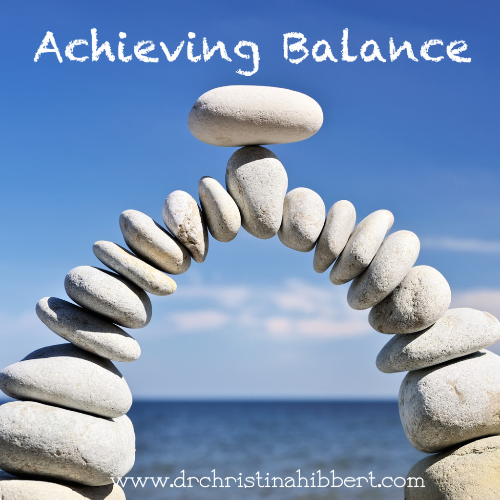 Achieving Balance: Why You’ve Got it Wrong & How to Get it Right