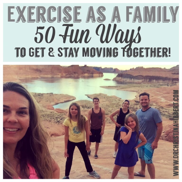 Exercise as a Family: 50 Fun Ways to Get & Stay Moving Together! (Key 3 ...