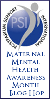 Maternal Mental Health Blog Hop=